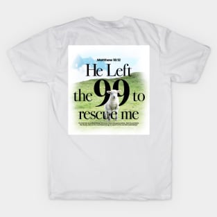 Matthew 18 : 12 T-Shirt